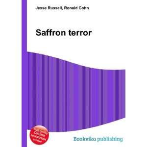  Saffron terror Ronald Cohn Jesse Russell Books
