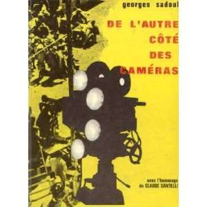  De lautre côté des caméras Sadoul Georges Books