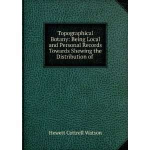   Towards Shewing the Distribution of . Hewett Cottrell Watson Books