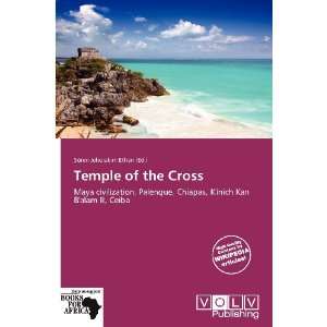    Temple of the Cross (9786139270125) Sören Jehoiakim Ethan Books