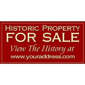    3x6 Vinyl Banner   Historic Property For Sale 