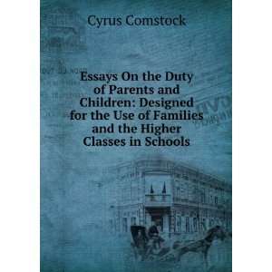   of Families and the Higher Classes in Schools Cyrus Comstock Books