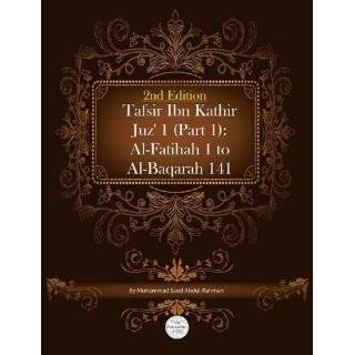 Tafsir Ibn Kathir Juz 1 (Part 1) Al Fatihah 1 To Al Baqarah 141 2nd 