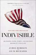   Indivisible Restoring Faith, Family, and Freedom 