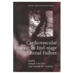  Cardiovascular Disease in End Stage Renal Failure 1st 