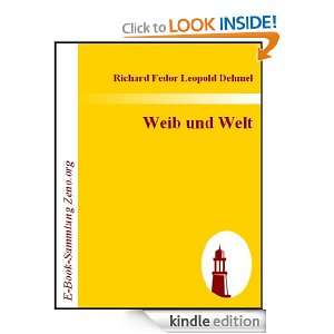 Weib und Welt (German Edition) Richard Fedor Leopold Dehmel  