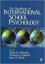The Handbook of International School Psychology, (1412926696), Shane R 