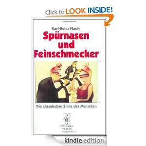  Spürnasen und Feinschmecker Die chemischen Sinne des 