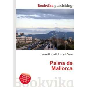  Palma de Mallorca Ronald Cohn Jesse Russell Books