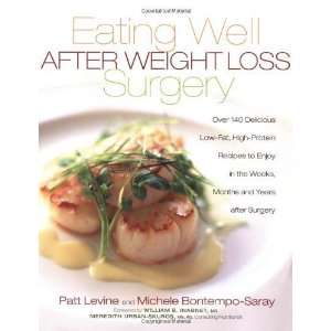  Eating Well After Weight Loss Surgery Over 140 Delicious 