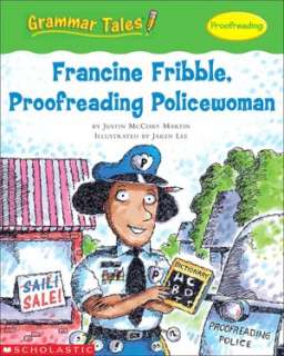   Grammar Tales Francine Fribble, Proofreading 