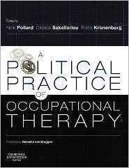 Political Practice of Occupational Therapy, (0443103917), Nick 