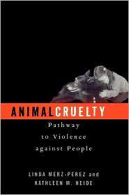 Animal Cruelty, (0759103046), Linda Merz Perez, Textbooks   Barnes 