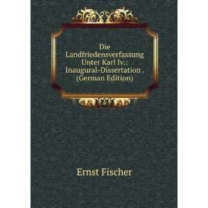   Dissertation . (German Edition) (9785875861079) Ernst Fischer Books