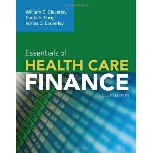   of Health Care Finance [Paperback] William O. Cleverley Books