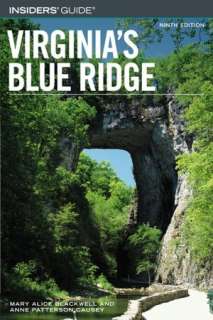   The Blue Ridge and Smoky Mountains An Explorers 