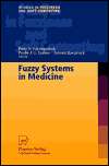 Fuzzy Systems in Medicine, Vol. 41, (3790812633), Piotr S. Szczepaniak 
