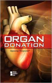 Organ Donation, (0737742208), Laura K. Egendorf, Textbooks   Barnes 
