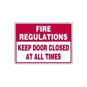   KEEP DOOR CLOSED AT ALL TIMES 10 x 14 Plastic Sign