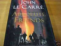 Absolute Friends John LeCarre First Edition HC/DJ BOOK 9780316000642 