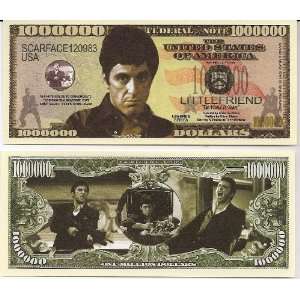  Al Pacino Scarface $Million Dollar$ Novelty Bill 