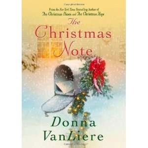   Donna VanLieresThe Christmas Note [Hardcover]2011 n/a and n/a Books