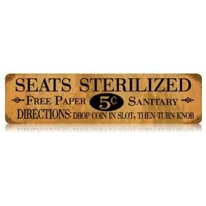  Sterile Seats Sign 