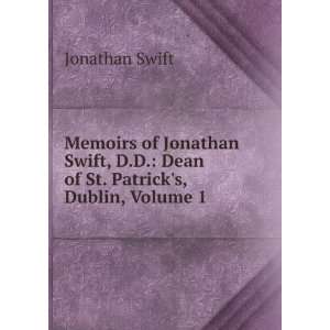  The Works of Dr. Jonathan Swift, Dean of St. Patricks 