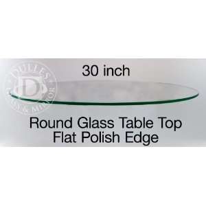  Glass Table Top 30 Round, 1/2 Thick, Flat Polish Edge 