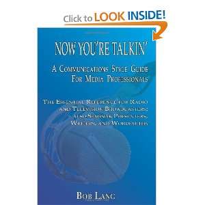   Style Guide for Media Professionals [Paperback] Bob Lang Books