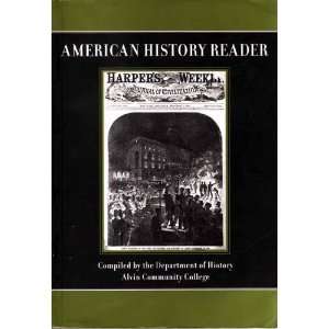 American History Reader Various, Alvin Community College Department 