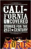 California Uncovered  Stories Chitra Banerjee Divakaruni