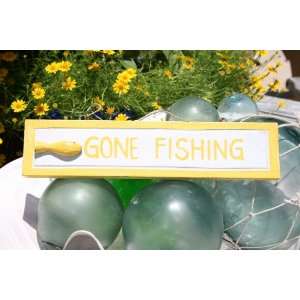  GONE FISHING NAUTICAL SIGN 12 YELLOW   BEACH DECOR 
