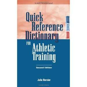   for Athletic Training [Paperback] Julie N. Bernier EdD ATC Books