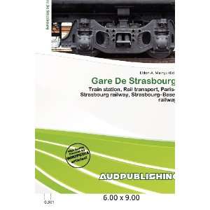  Gare De Strasbourg (9786200603968) Eldon A. Mainyu Books