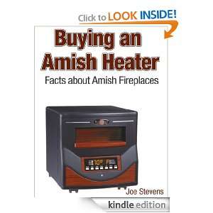 Buying an Amish Heater Facts about Amish Fireplaces Joe Stevens 