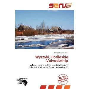  Wyrzyki, Podlaskie Voivodeship (9786138594512) Oscar 