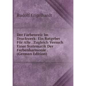   Der Farbenharmonie . (German Edition) Rudolf Engelhardt Books