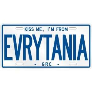  NEW  KISS ME , I AM FROM EVRYTANIA  GREECE LICENSE PLATE 