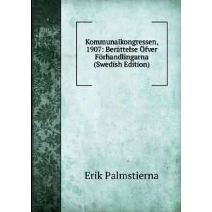   rhandlingarna (Swedish Edition) Erik Palmstierna  Books