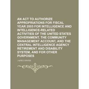  An Act to Authorize Appropriations for Fiscal Year 2005 