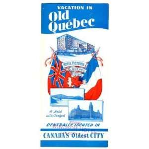   Brochure Vacation in Old Quebec 1930s Canada 