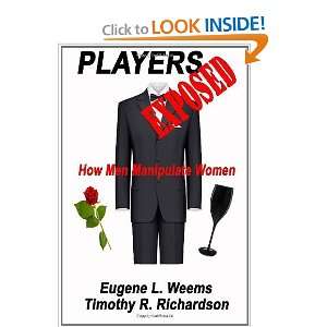   Exposed How Men Manipulate Women [Paperback] Eugene L. Weems Books