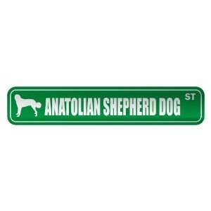   ANATOLIAN SHEPHERD DOG ST  STREET SIGN DOG