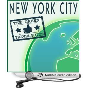 New York City Green Travel Guide (Audible Audio Edition 