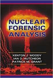 Nuclear Forensic Analysis, (0849315131), Kenton J. Moody, Textbooks 