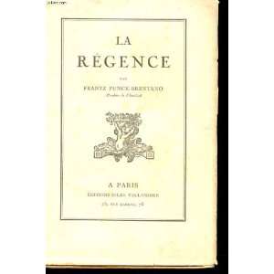  La régence Funck brentano Frantz Books