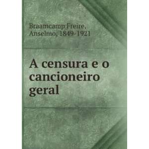   cancioneiro geral Anselmo, 1849 1921 Braamcamp Freire Books