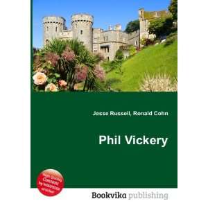 Phil Vickery Ronald Cohn Jesse Russell  Books