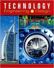 Technology Engineering & Design Student Edition, (0078768098), McGraw 